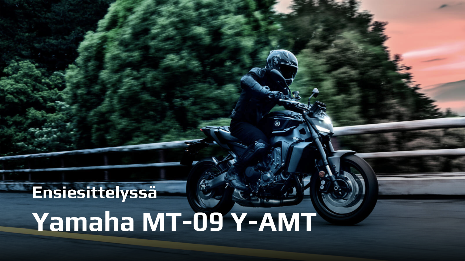 Uusi Yamaha MT-09 Y-AMT mullistaa ajokokemuksesi!